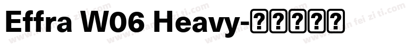 Effra W06 Heavy字体转换